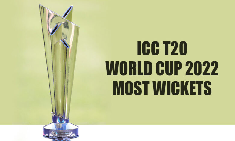 most wickets in t20 world cup 2022 super 12